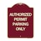 Signmission Authorized Permit Parking Only Heavy-Gauge Aluminum Architectural Sign, 24" x 18", BU-1824-24330 A-DES-BU-1824-24330 - alternate 1